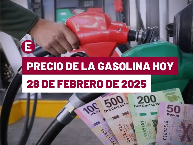 ¡Tremenda caída! Precio de la gasolina hoy 28 de febrero de 2025 en México